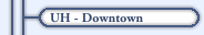UH - Downtown